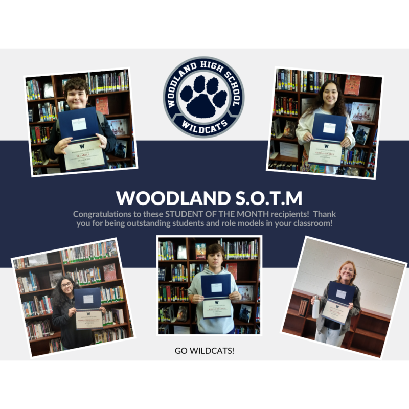 Recognizing SOTM Woodland High School