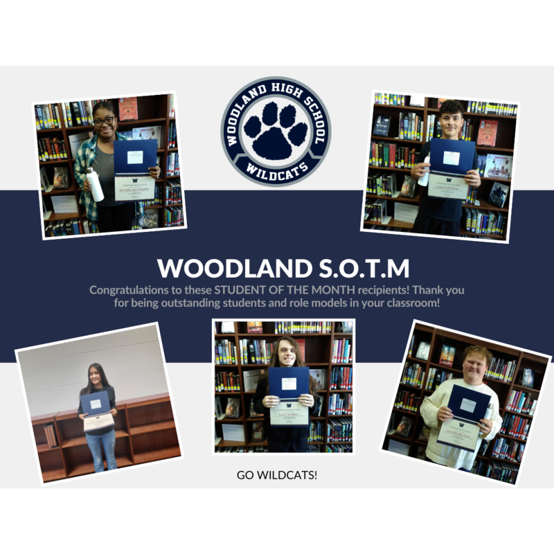 Recognizing SOTM Woodland High School